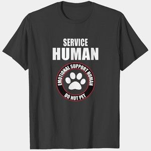 Emotional Support Human Funny Service Human Desi T-shirt
